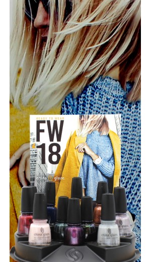 11-3221 China Glaze 2018-Ready To Wear FW18 Collection