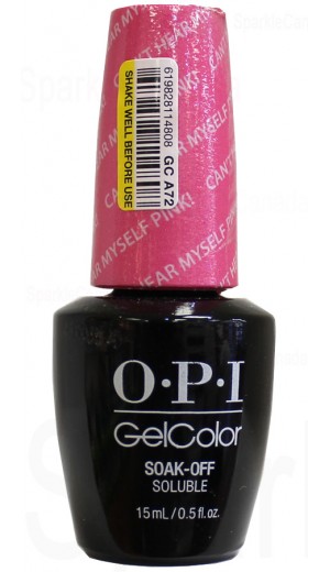 GCA72 Can t Hear My Self Pink! By OPI Gel Color
